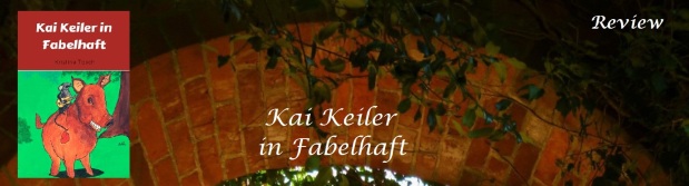 Kai Keiler in Fabelhaft (Kai in Fabelhaft 1) von Kristine Tauch (4,3 Sterne)