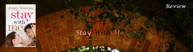 Stay With Me by Jenny Anastan (3 Stars)
