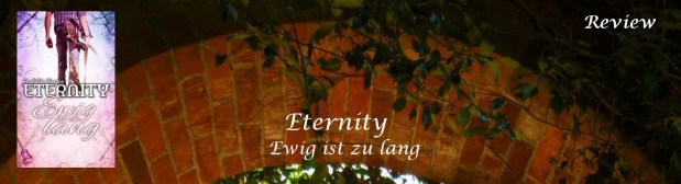 Eternity – Ewig ist zu lang von Andalie Herms